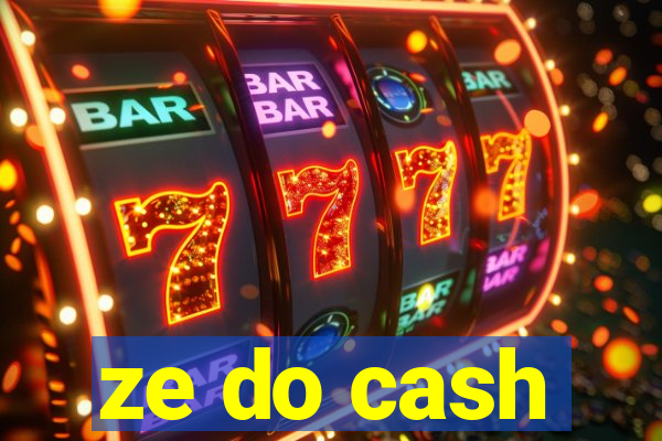 ze do cash